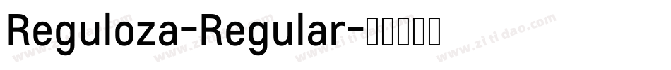 Reguloza-Regular字体转换
