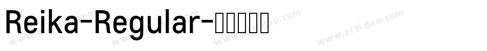 Reika-Regular字体转换
