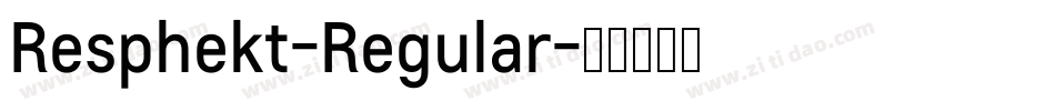 Resphekt-Regular字体转换