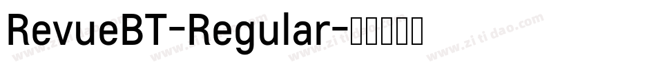 RevueBT-Regular字体转换