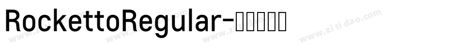 RockettoRegular字体转换
