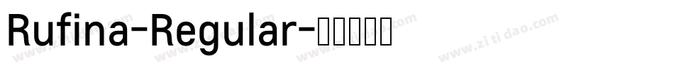 Rufina-Regular字体转换