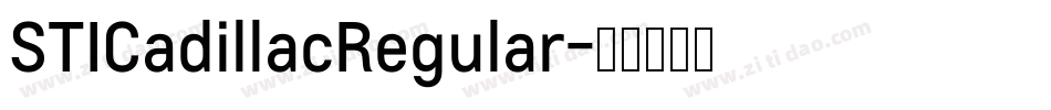 STICadillacRegular字体转换