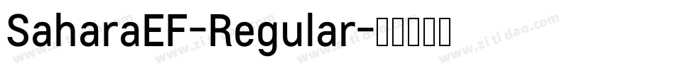 SaharaEF-Regular字体转换