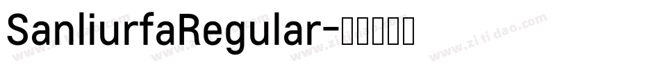 SanliurfaRegular字体转换