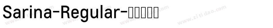Sarina-Regular字体转换