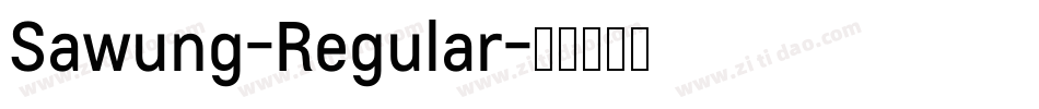 Sawung-Regular字体转换