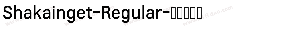 Shakainget-Regular字体转换