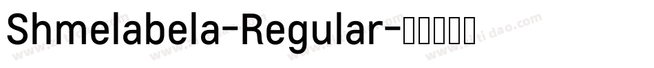Shmelabela-Regular字体转换