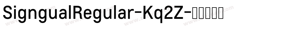 SigngualRegular-Kq2Z字体转换