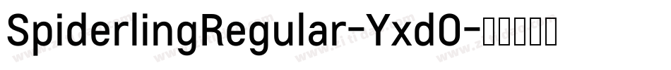 SpiderlingRegular-YxdO字体转换
