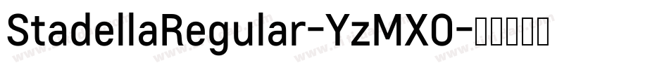 StadellaRegular-YzMXO字体转换
