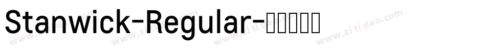 Stanwick-Regular字体转换 Stanwick-Regular字体转换