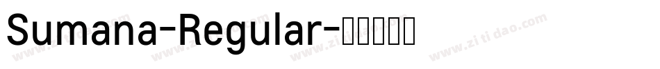 Sumana-Regular字体转换