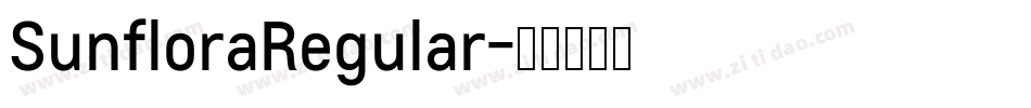 SunfloraRegular字体转换