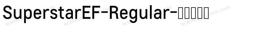 SuperstarEF-Regular字体转换