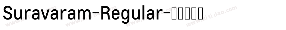 Suravaram-Regular字体转换