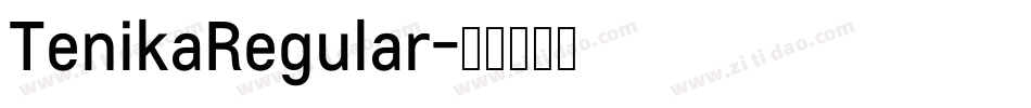 TenikaRegular字体转换