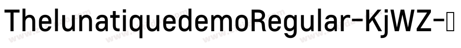 ThelunatiquedemoRegular-KjWZ字体转换