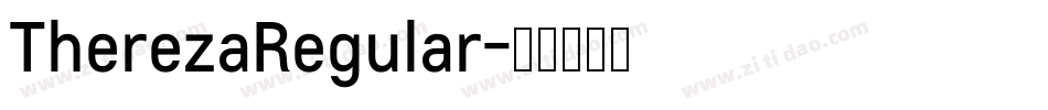 TherezaRegular字体转换