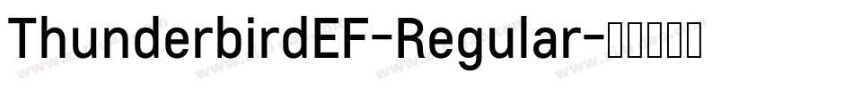 ThunderbirdEF-Regular字体转换