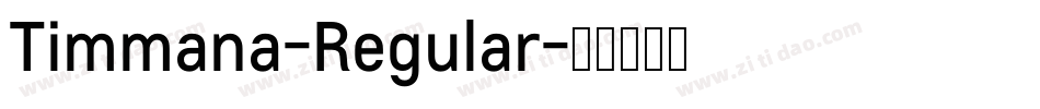 Timmana-Regular字体转换