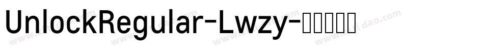 UnlockRegular-Lwzy字体转换 UnlockRegular-Lwzy字体转换