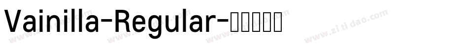 Vainilla-Regular字体转换
