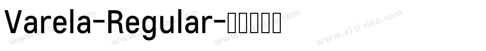 Varela-Regular字体转换