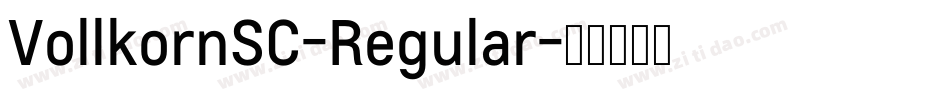 VollkornSC-Regular字体转换