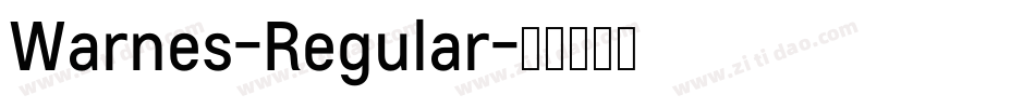 Warnes-Regular字体转换