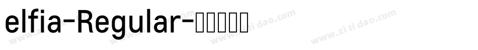 elfia-Regular字体转换