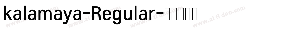 kalamaya-Regular字体转换