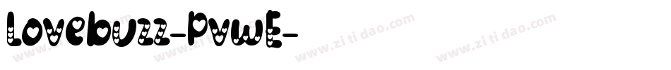 Lovebuzz-PvwE字体转换