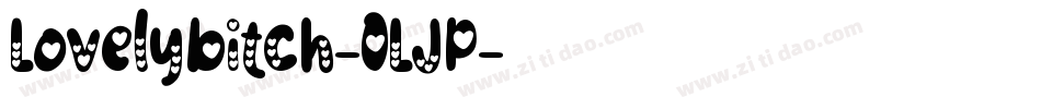 Lovelybitch-0LJP字体转换