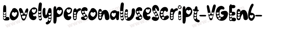 LovelypersonaluseScript-VGEn6字体转换