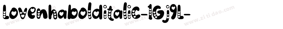 Lovenhabolditalic-1Gj9L字体转换