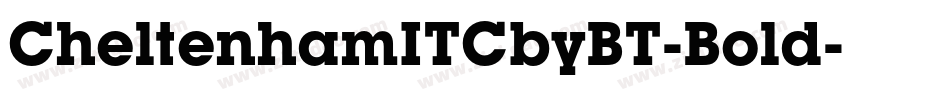 CheltenhamITCbyBT-Bold字体转换