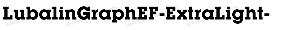 LubalinGraphEF-ExtraLight字体转换