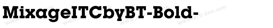 MixageITCbyBT-Bold字体转换