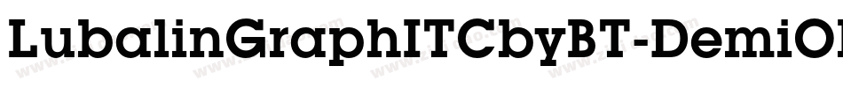 LubalinGraphITCbyBT-DemiOblique字体转换