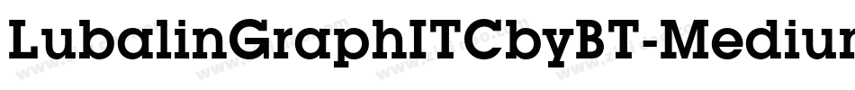 LubalinGraphITCbyBT-Medium字体转换