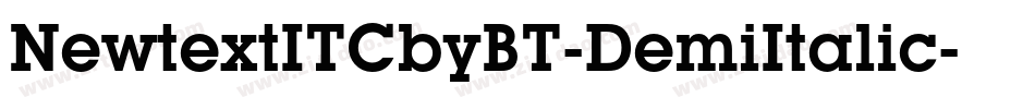 NewtextITCbyBT-DemiItalic字体转换