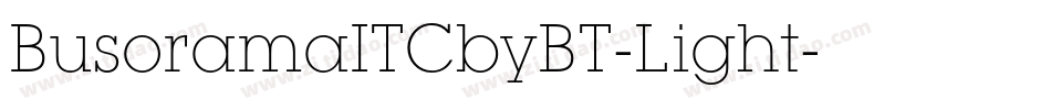 BusoramaITCbyBT-Light字体转换