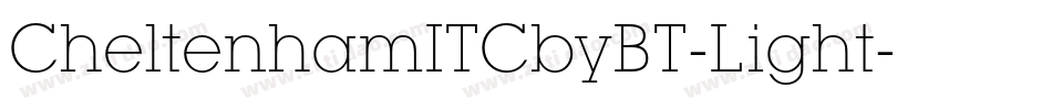 CheltenhamITCbyBT-Light字体转换