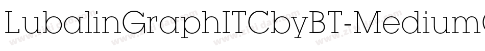 LubalinGraphITCbyBT-MediumObl字体转换