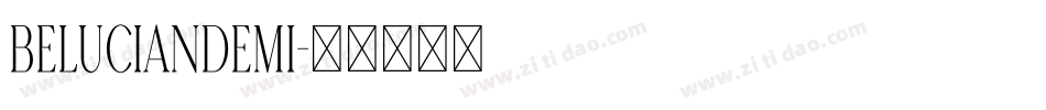 BeLucianDemi字体转换