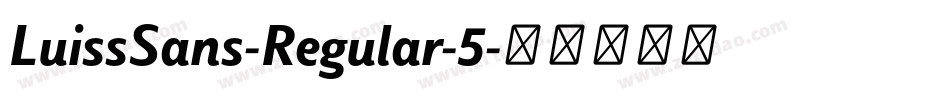 LuissSans-Regular-5字体转换