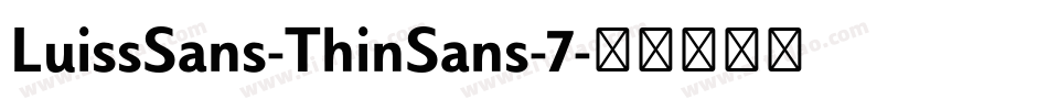 LuissSans-ThinSans-7字体转换