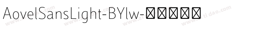 AovelSansLight-BYlw字体转换
